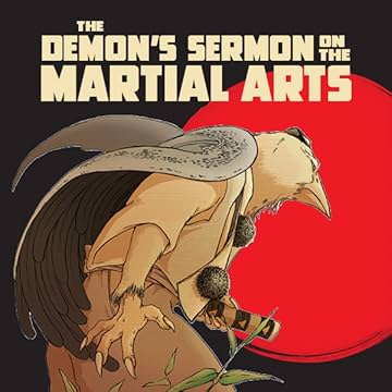 The Demon's Sermon on the Martial Arts: A Graphic Novel