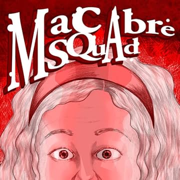 Macabre Squad: Day of Plagues