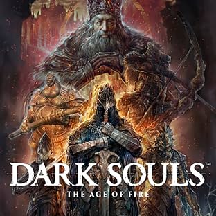 Dark Souls: The Age of Fire