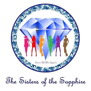 The Sisters of the Sapphire - The Sapphyria Chronicles