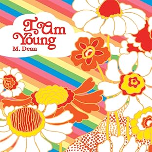 I Am Young