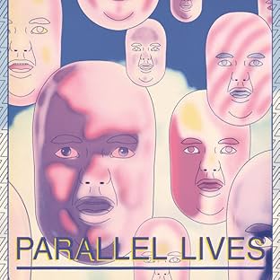 Parallel Lives