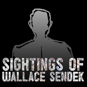 Sightings of Wallace Sendek