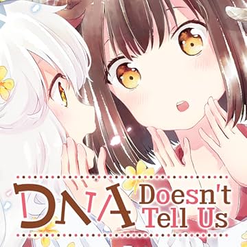 DNA Doesn't Tell Us