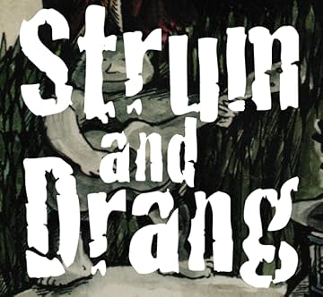 Strum and Drang