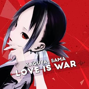 Kaguya-sama: Love is War
