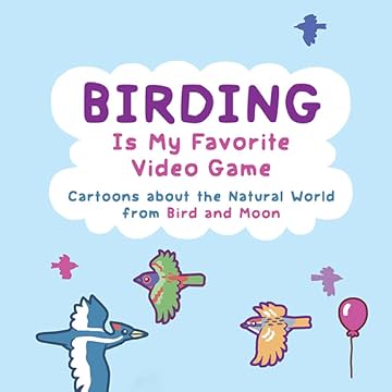 Birding Is My Favorite Video Game