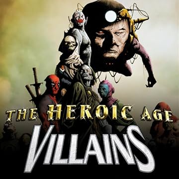 The Heroic Age: Villains (2010)