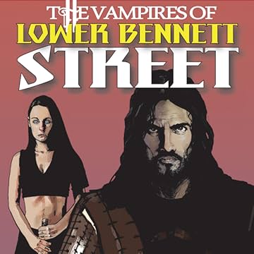The Vampires of Lower Bennett Street