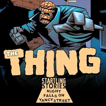 Startling Stories: The Thing - Night falls on Yancy Street  (2003)