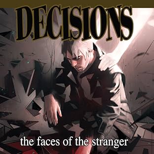 Decisions: The Faces of the Stranger