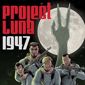 Project Luna: 1947