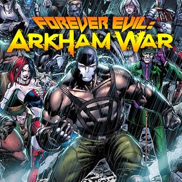 Forever Evil: Arkham War (2013-2014)
