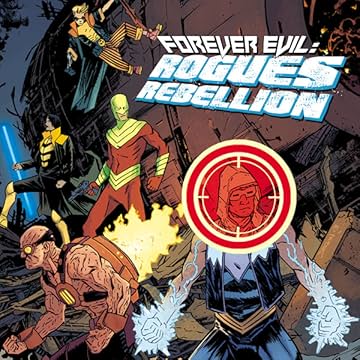 Forever Evil: Rogues Rebellion (2013-2014)