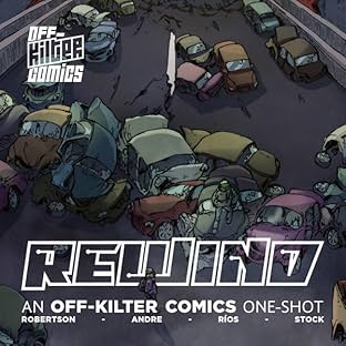Rewind - An Off-Kilter Comics One-shot