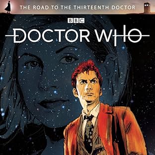 Doctor Who: The Road to the Thirteenth Doctor