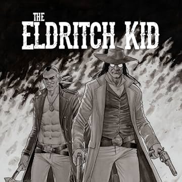 The Eldritch Kid