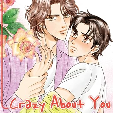 Crazy About You