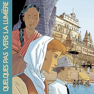 Quelques pas vers la lumière