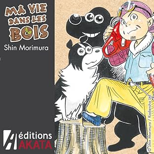 Ma vie dans les bois