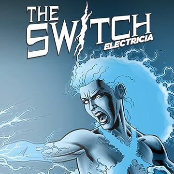 The Switch: Electricia
