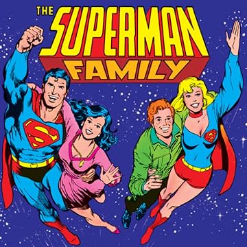 Superman Family (1974-1982)