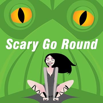 Scary Go Round: The Continuing Adventures