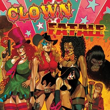 Clown Fatale
