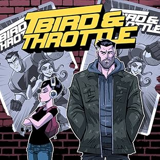 T-Bird & Throttle