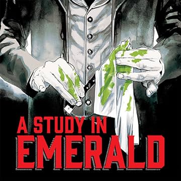 Neil Gaiman's A Study in Emerald