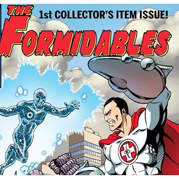 The Formidables: Pride and Prejudices