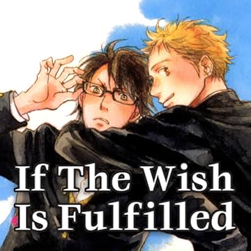 If The Wish Is Fulfilled