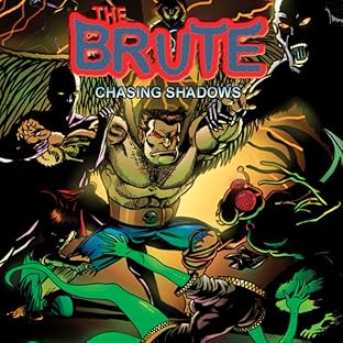 The Brute: Chasing Shadows