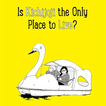 Is Kichijoji the Only Place to Live?