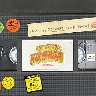 The Art of Troma