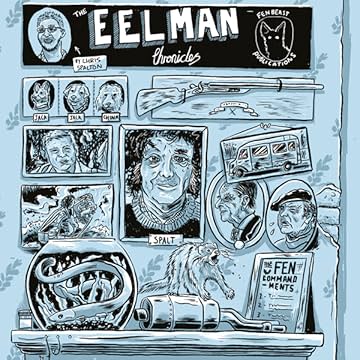 The Eelman Chronicles