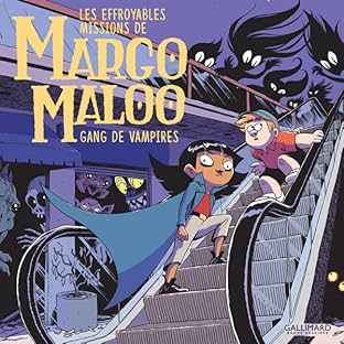 Les Effroyables Missions de Margo Maloo
