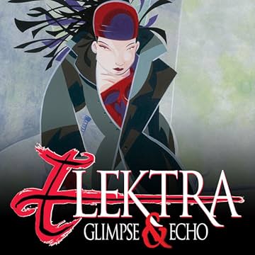 Elektra: Glimpse and Echo (2002)