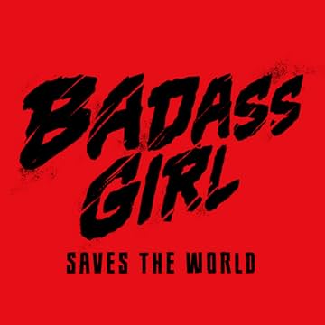 Badass Girl