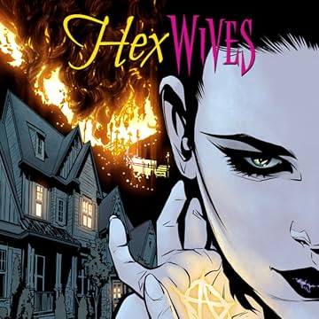 Hex Wives (2018-2019)