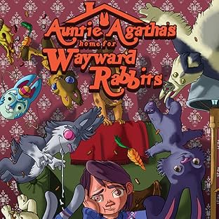 Auntie Agatha's Home For Wayward Rabbits