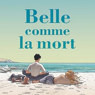 Belle comme la mort