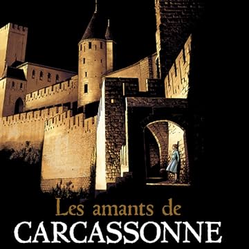 Les amants de Carcassonne