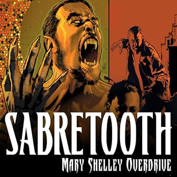 Sabretooth: Mary Shelley Overdrive (2002)