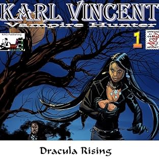 Karl Vincent: Vampire Hunter, Vol. 1: Dracula Rising