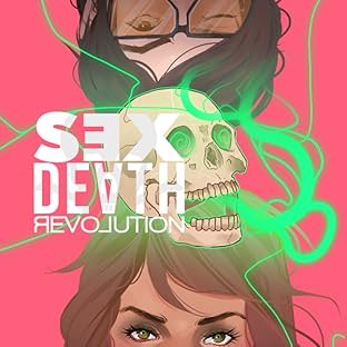 Sex Death Revolution