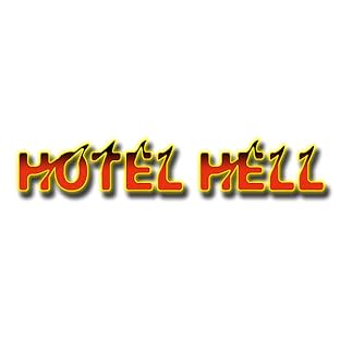 Hotel Hell