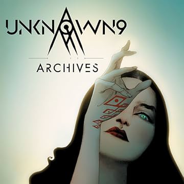 Unknown 9: Archives