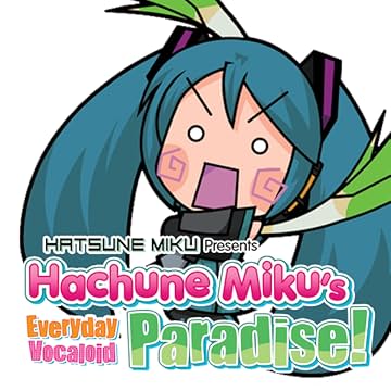 Hatsune Miku Presents: Hachune Miku's Everyday Vocaloid Paradise