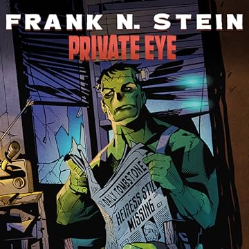 FRANK N. STEIN: PRIVATE EYE